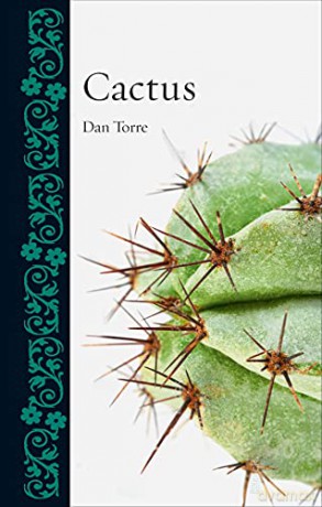 Cactus (Botanical) - Dan Torre [KSIĄŻKA]