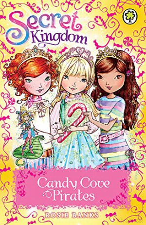 Candy Cove Pirates: Special 6 (Secret Kingdom) - Rosie Banks [KSIĄŻKA]