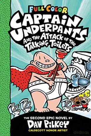 Captain Underpants and the Attack of the Talking Toilets: Colour Edition (Captain Underpants #2): Volume 2 - Dav Pilkey [KSIĄŻKA]