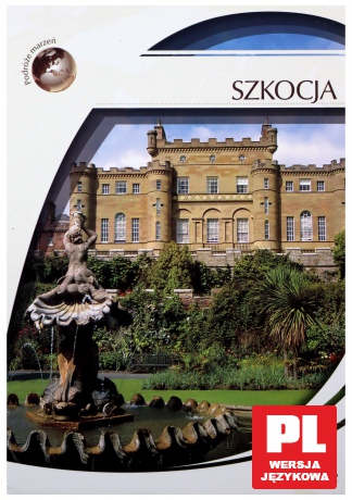 Podróże Marzeń: Szkocja [DVD]