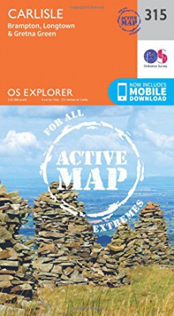 Carlisle Map | Weatherproof | Brampton, Longtown and Gretna Green | Ordnance Survey | OS Explorer Active Map 315 | England | Walks | Hiking | Maps | Adventure [KSIĄŻKA]