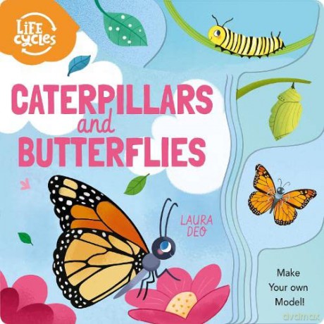 Caterpillars and Butterflies: Make Your Own Model! (Life Cycles) - Annabel Savery [KSIĄŻKA]