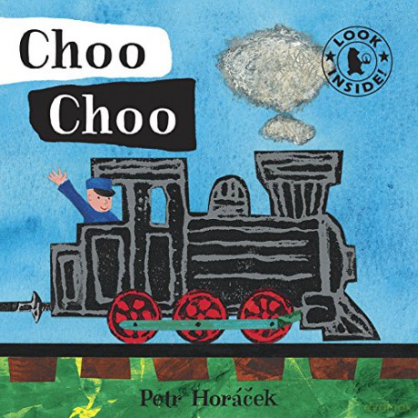 Choo Choo - Petr Horacek [KSIĄŻKA]
