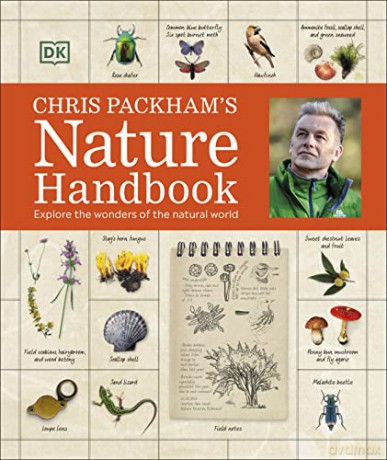Chris Packham's Nature Handbook: Explore the Wonders of the Natural World - Chris Packham [KSIĄŻKA]