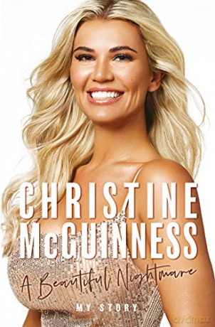 Christine McGuinness: A Beautiful Nightmare - C Mcguinness [KSIĄŻKA]