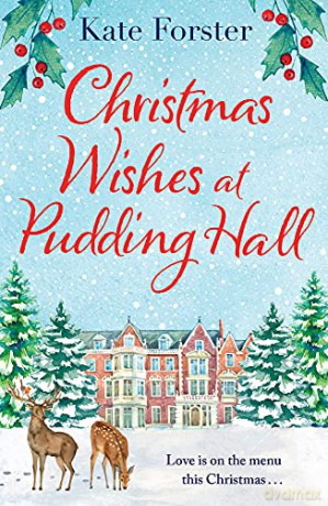 Christmas Wishes at Pudding Hall - Forster Kate [KSIĄŻKA]