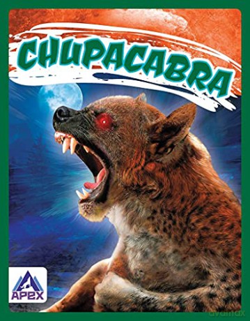 Chupacabra (Legendary Beasts) - Christine Ha [KSIĄŻKA]