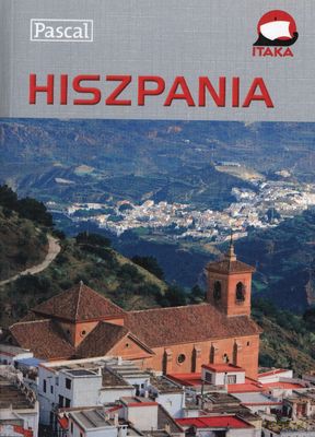 Hiszpania Przewodnik Ilustrowany [KSIĄŻKA]