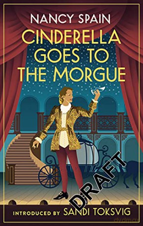 Cinderella Goes to the Morgue (Virago Modern Classics) - Nancy Spain [KSIĄŻKA]