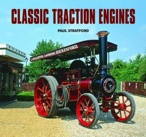 Classic Traction Engines - Paul Stratford [KSIĄŻKA]
