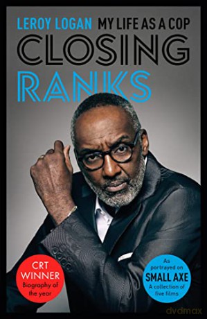 Closing Ranks: My Life as a Cop: As Portrayed on SMALL AXE, A Collection of Five Films - Leroy Logan [KSIĄŻKA]