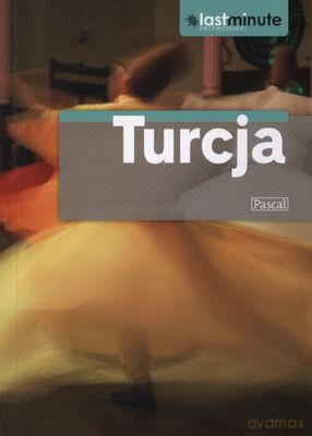 Turcja Last Minute Przewodniki (broszurowa) [KSIĄŻKA]