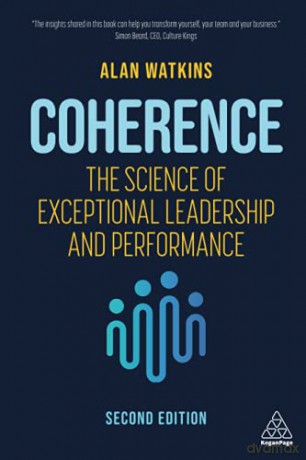 Coherence: The Science of Exceptional Leadership and Performance - Alan Watkins [KSIĄŻKA]
