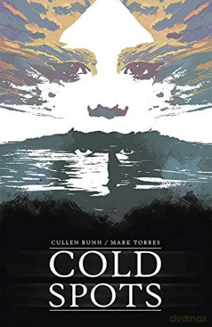 Cold Spots - Cullen Bunn [KSIĄŻKA]