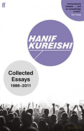 Collected Essays: 1986-2011 - Hanif; Kur Kureishi [KSIĄŻKA]