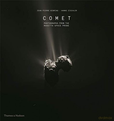 Comet: Photographs from the Rosetta Space Probe - Jean-Pierre Bibring [KSIĄŻKA]