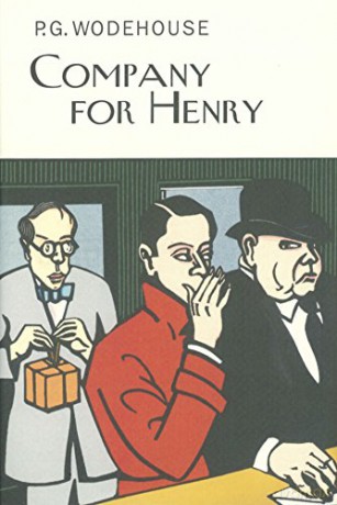 Company For Henry (Everyman's Library P G WODEHOUSE) - Pg Wodehouse [KSIĄŻKA]