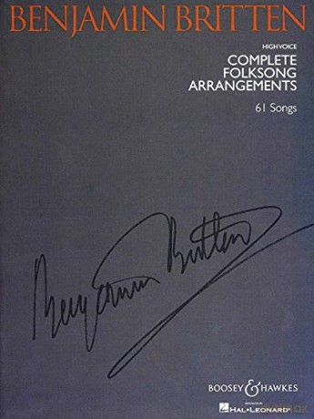 Complete Folksong Arrangements - 61 Songs - Benjamin Britten [KSIĄŻKA]