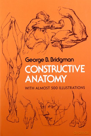 Constructive Anatomy (Dover Anatomy for Artists) - George B Bridgman [KSIĄŻKA]