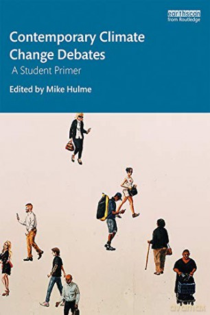 Contemporary Climate Change Debates: A Student Primer [KSIĄŻKA]