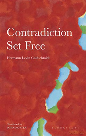 Contradiction Set Free - Hermann Levin Goldsc [KSIĄŻKA]