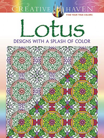 Creative Haven Lotus: Designs with a Splash of Color - Alberta Hutchinson [KSIĄŻKA]