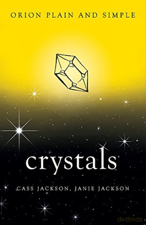 Crystals, Orion Plain and Simple - Jackson Cass [KSIĄŻKA]