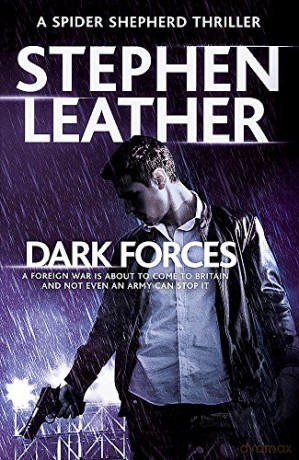 Dark Forces: The 13th Spider Shepherd Thriller (The Spider Shepherd Thrillers) - Stephen Leather [KSIĄŻKA]