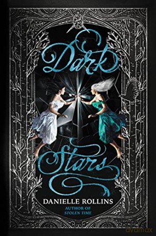 Dark Stars: 3 - Rollins Danielle [KSIĄŻKA]