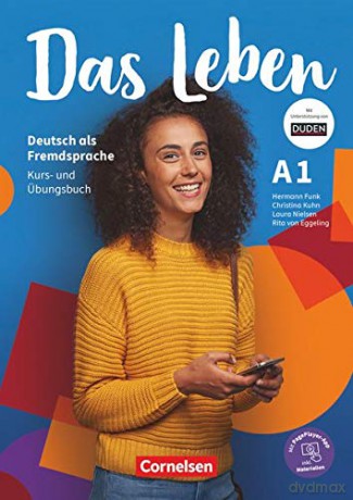 Das Leben: Kurs- und Ubungsbuch A1 inkl. Audios, Videos, Texten und Ubunge [KSIĄŻKA]