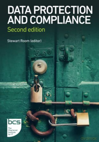 Data Protection and Compliance: Second edition - Stewart Room [KSIĄŻKA]