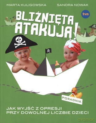 Bliźnięta Atakują - Marta Kuligowska, Sandra Nowak [KSIĄŻKA]