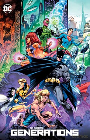 DC Comics: Generations [KSIĄŻKA]