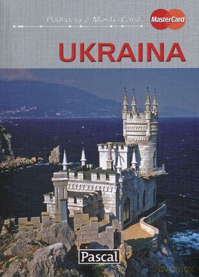 Ukraina Przewodnik Ilustrowany - Adam Dylewski [KSIĄŻKA]