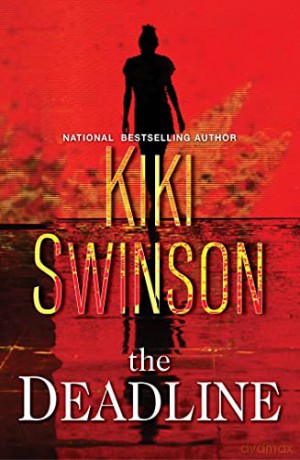 Deadline, The - Kiki Swinson [KSIĄŻKA]