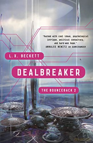 Dealbreaker: 2 (The Bounceback) - X., L. Beckett [KSIĄŻKA]