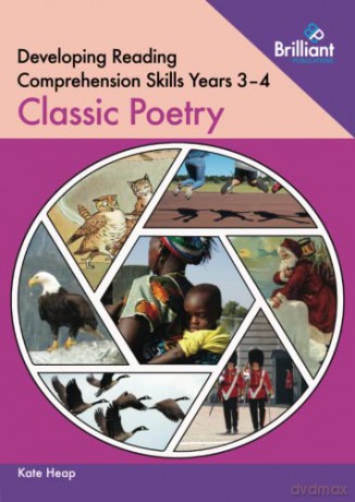 Developing Reading Comprehension Skills Years 3-4: Classic Poetry - Heap [KSIĄŻKA]