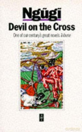 Devil on the Cross (Heinemann African Writers Series) - Ngugi Wa Thiong O [KSIĄŻKA]