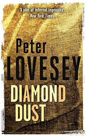Diamond Dust (Peter Diamond Mystery) - Peter Lovesey [KSIĄŻKA]