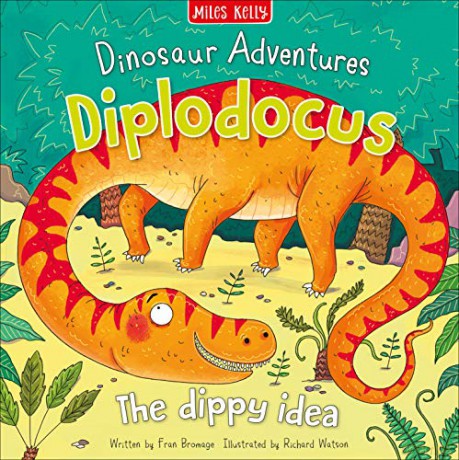 Dinosaur Adventures: Diplodocus - The dippy idea [KSIĄŻKA]