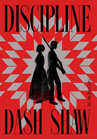 Discipline - Dash Shaw [KSIĄŻKA]