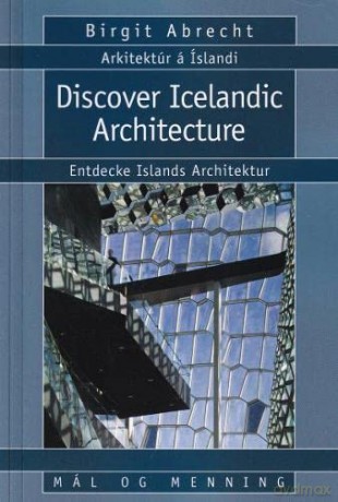 Discover Icelandic Architecture - Birgit Abrecht [KSIĄŻKA]