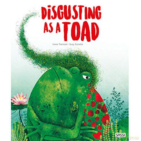 Disgusting as a Toad (Picture Books) - Zanella Trevi [KSIĄŻKA]
