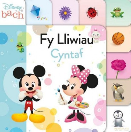 Disney Bach: Fy Lliwiau Cyntaf [KSIĄŻKA]