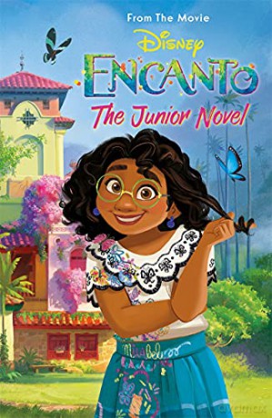 Disney Encanto: The Junior Novel: From the Movie [KSIĄŻKA]