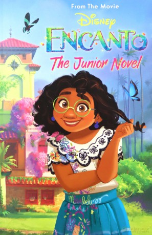 Disney Encanto: The Junior Novel: From the Movie [KSIĄŻKA]