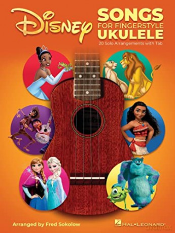 Disney Songs for Fingerstyle Ukulele. 20 Solo Arrangements with Tab - Fred Sokolow [KSIĄŻKA]