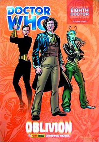 Doctor Who - Oblivion (Complete Eighth Doctor Comic Strips Vol. 3) - John Wagner [KSIĄŻKA]