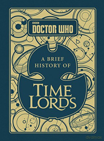 Doctor Who: A Brief History of Time Lords: Tribe Steve - Steve Tribe [KSIĄŻKA]
