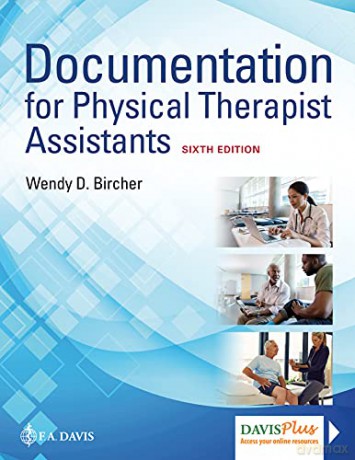 Documentation for the Physical Therapist Assistant - Bircher [KSIĄŻKA]